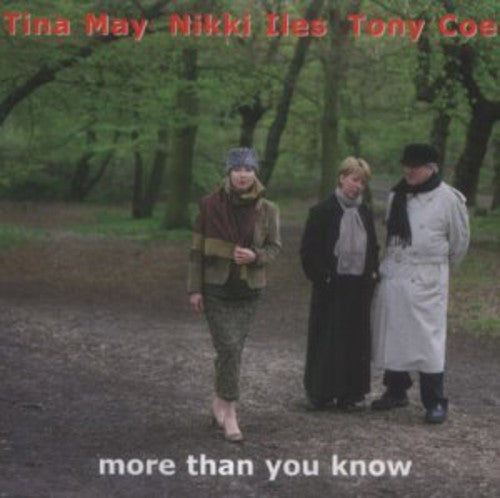 May Iles Coe - More Than You Know