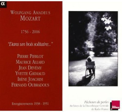 Mozart/ Allard/ Devemy/ Pierlot/ Lefebvre - Dans Un Bois Solitaire