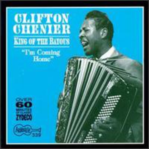 Clifton Chenier - King of the Bayous