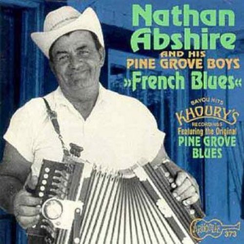 Nathan Abshire - French Blues