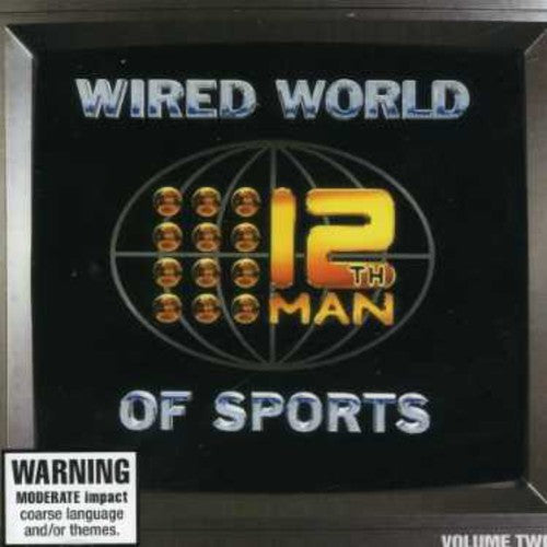 12th Man - Wired World of 2