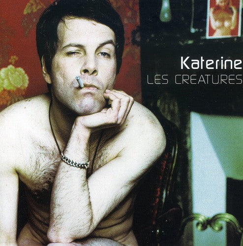 Katerine - Creatures