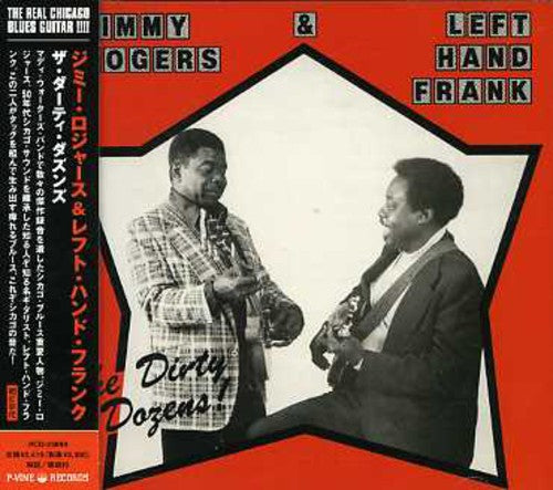 Jimmy Rogers - The Dirty Dozens