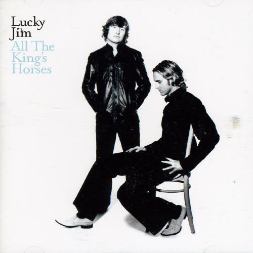 Lucky Jim - All the Kings Horses