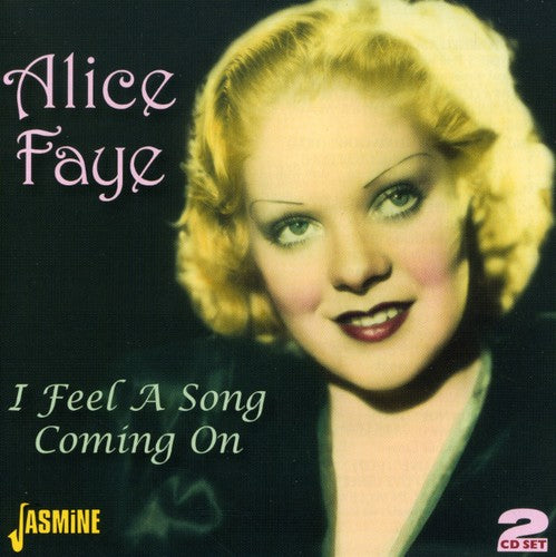 Alice Faye - I Feel a Song Coming on