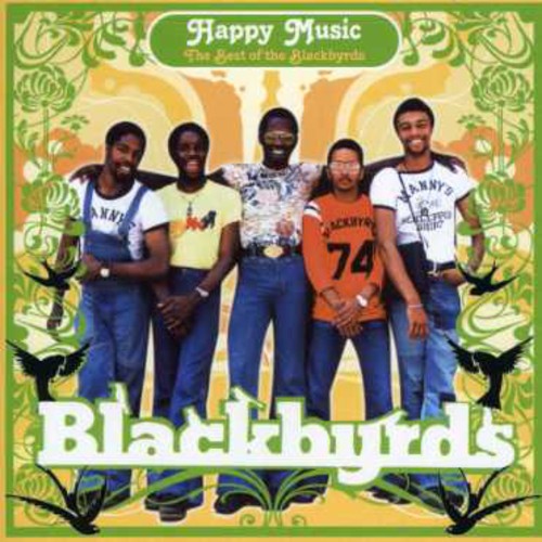 Blackbyrds - Happy Music: The Best of The Blackbyrds