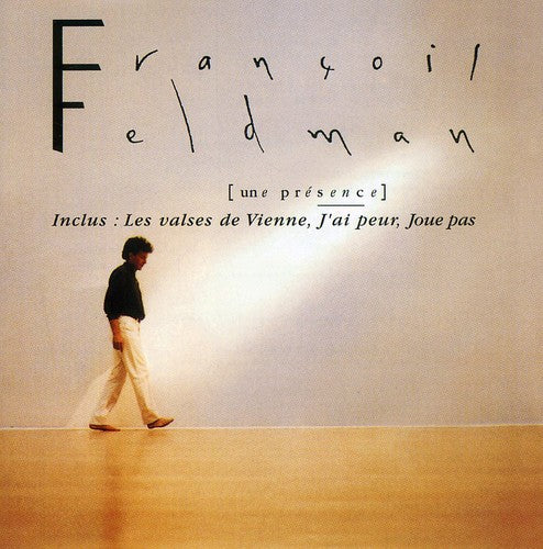 Francois Feldman - Gold Music Story: Une Presence