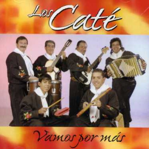 Los Cate - Vamos Por Mas