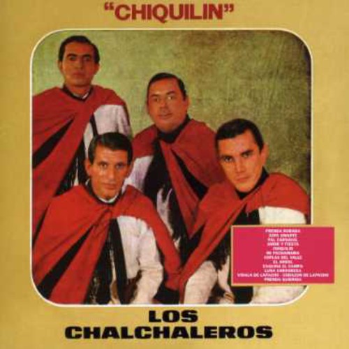 Chalchaleros - Chiquilin