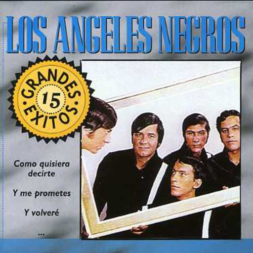 Angeles Negros - 15 Grandes Exitos