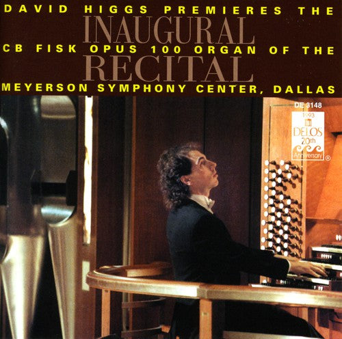 David Higgs - Inaugural Recital