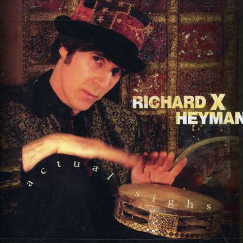 Richard Heyman - Actual Sighs