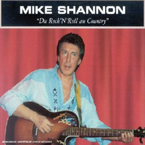 Mike Shannon - Du Au Country