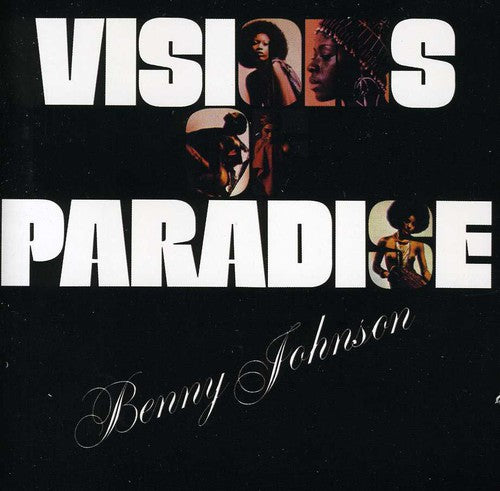 Benny Johnson - Visions of Paradise