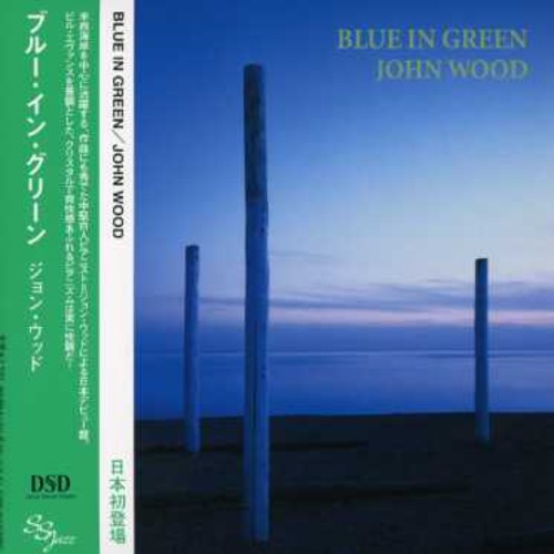 John Wood - Blue in Green