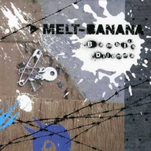 Melt Banana - Bambi's Dilemma