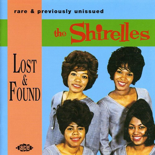 Shirelles - Lost & Found