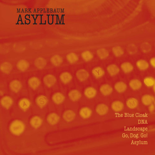 Mark Applebaun - Asylum