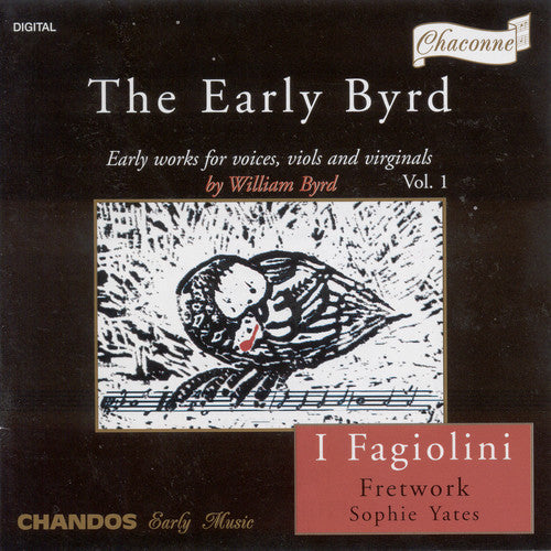 Byrd/ I Fagiolini/ Yates - Early Byrd