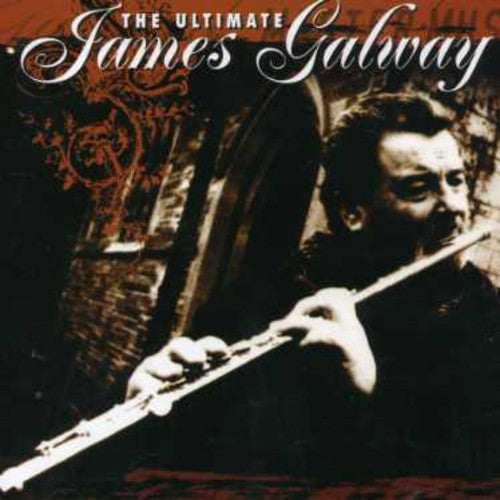 James Galway - Ultimate