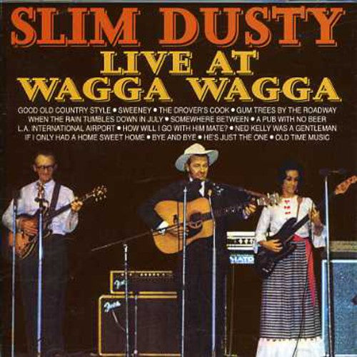 Slim Dusty - Live at Wagga Wagga