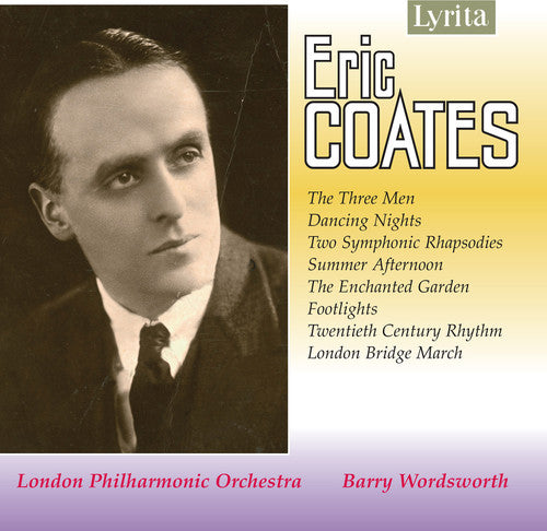 Coates/ Lpo/ Wordsworth - Orchestral Works