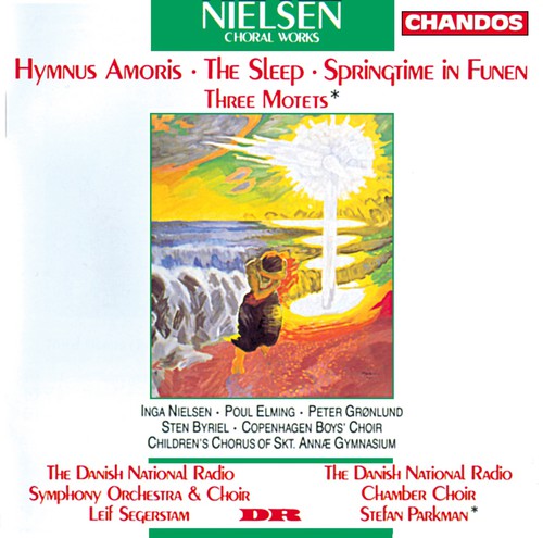 Nielsen/ Segerstam/ Danish National Radio Sym - Choral Music