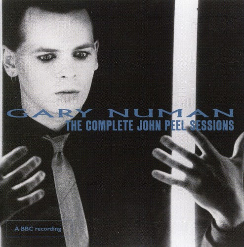 Gary Numan - Complete John Peel Sessions