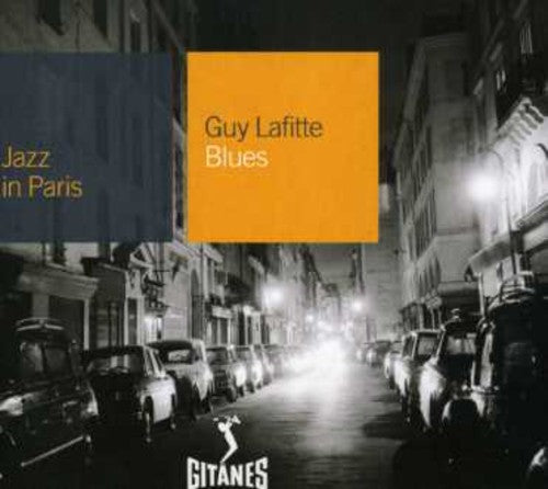 Guy Lafitte - Blues: Jazz in Paris