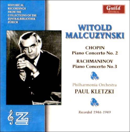 Chopin/ Rachmaninoff/ Malcuzynksi/ Pao/ Kletzk - Witold Malcuzynski