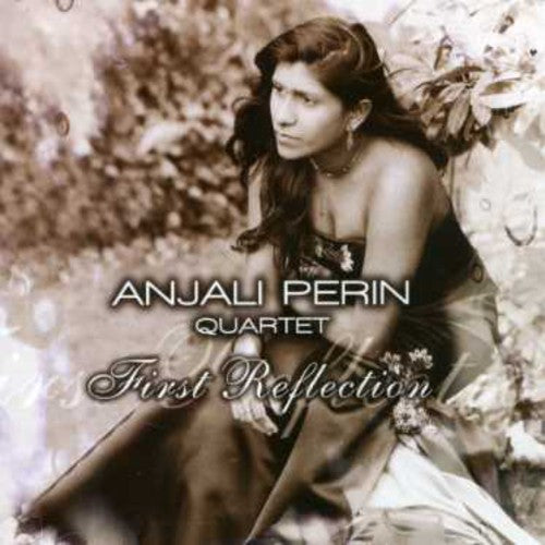 Perin Anjali Quartet - First Reflection