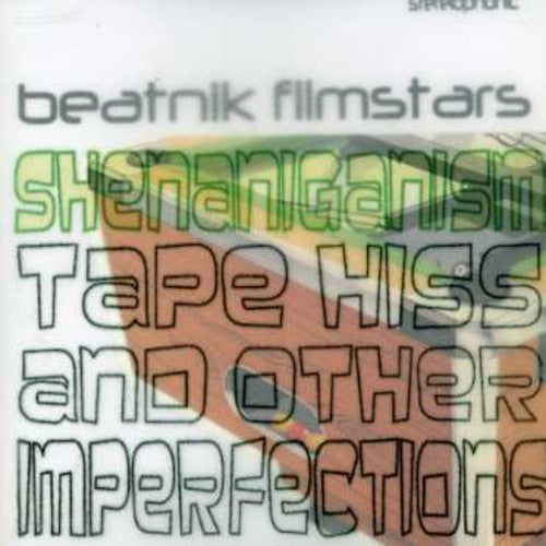 Beatnik Filmstars - Shenaniganism