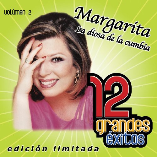 Margarita La Diosa De La Cumbia - 12 Grandes Exitos 2