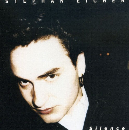 Stephan Eicher - Silence