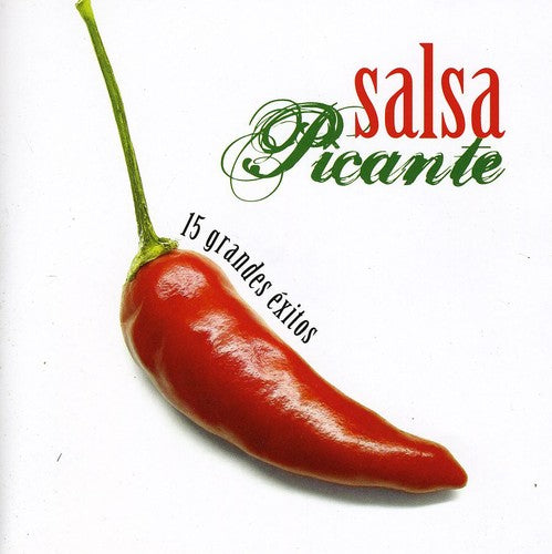 Salsa Picante - 15 Grandes Exitos