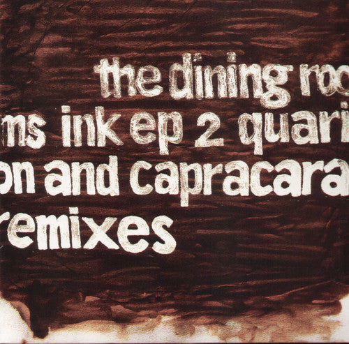 Dining Rooms - Ink 2-Free to Grow Remix