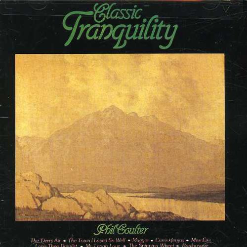 Phil Coulter - Classic Tranquility