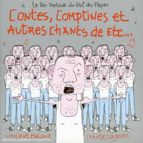 Vincent Malone - Contes Comptines Et Autres Chants