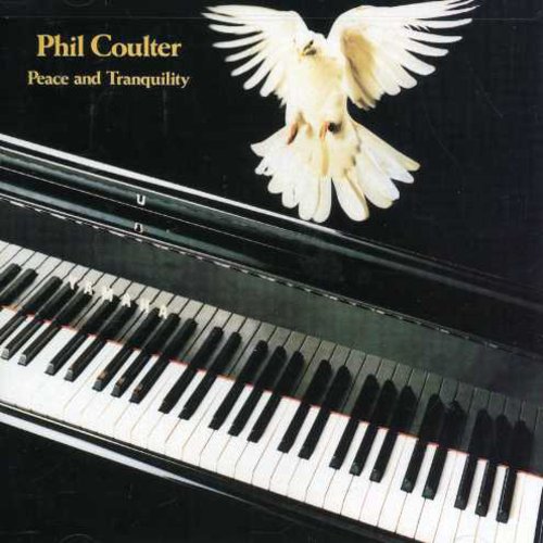 Phil Coulter - Peace & Tranquility