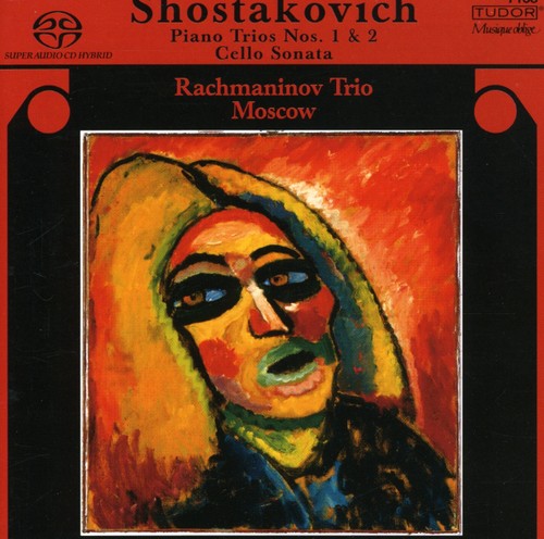 Shostakovich/ Rachmaninoff Trio Moscow - Piano Trios