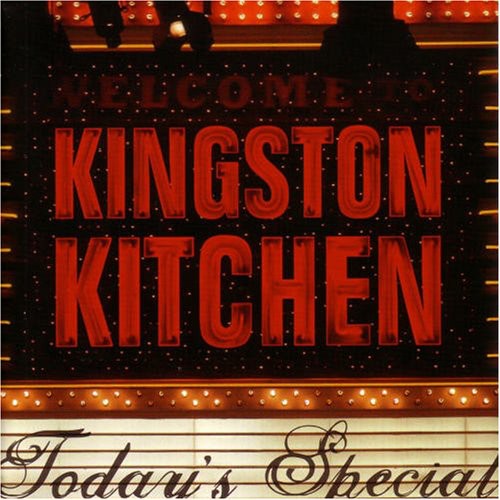 Kingston Kitchen - Today's Special