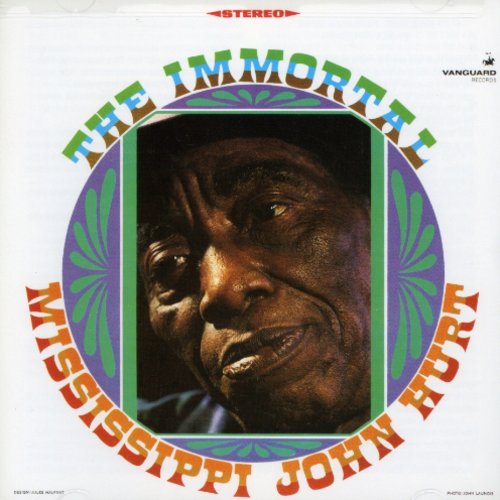 Mississippi John Hurt - Immortal