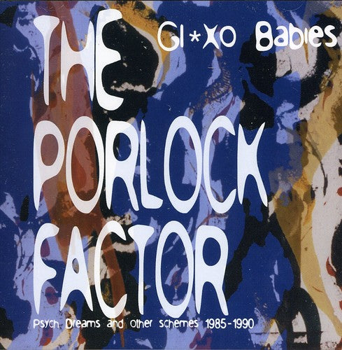 Glaxo Babies - Porlock Factor