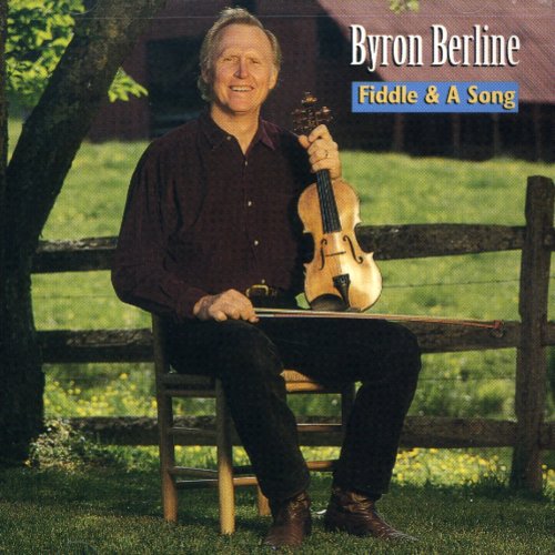 Byron Berline - Fiddle & Song