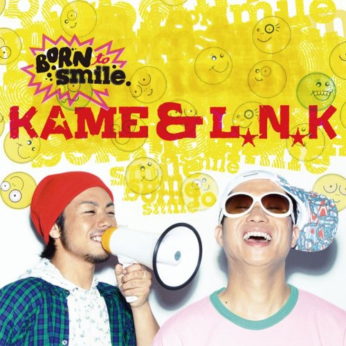 Kame & L.N.K - Born to Smile