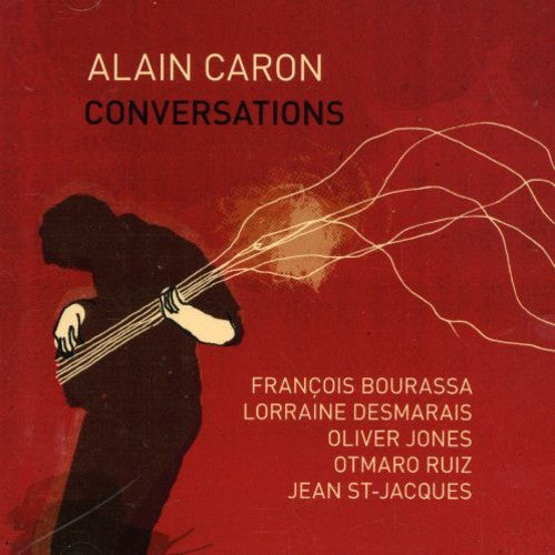 Alain Caron - Conversations