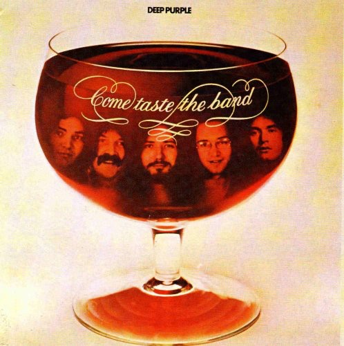 Deep Purple - Come Taste the Band