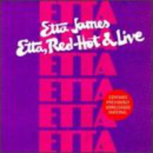 Etta James - Etta Red Hot N Live