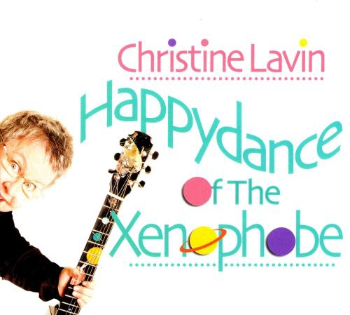 Christine Lavin - Happydance of the Xenophobe