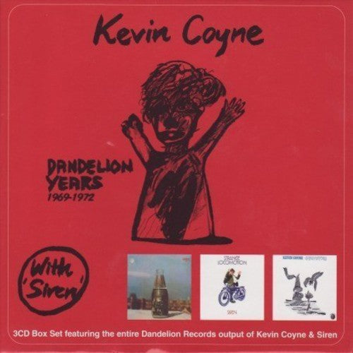 Kevin Coyne / Siren - Dandelion Years 1969-72